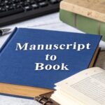 How to Structure a Raw Manuscript to Match Reader Perception and Publish Successfully
